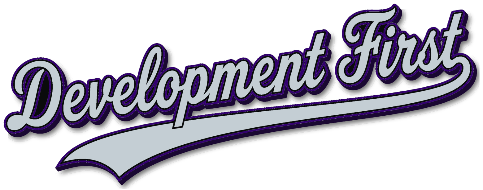 Development First